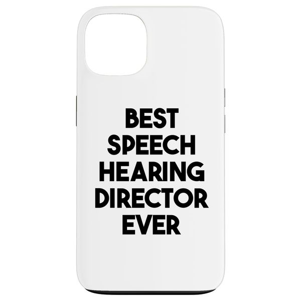 iPhone 13 Best Speech Hearing Director Ever Case