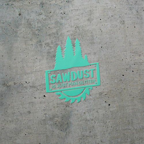 Decal Stickers of Fathers Day Sawdust is Just Man Glitter (Mint) (Set of 2) Luxury Weatherproof Vinyl Decal Stickers for Laptop Desktop Smartphone Car Dirt Bike Wall Room - USCVER10j6971MI
