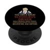 Trump You Are A Great Great Schoolbus Driver PopSockets Swappable PopGrip