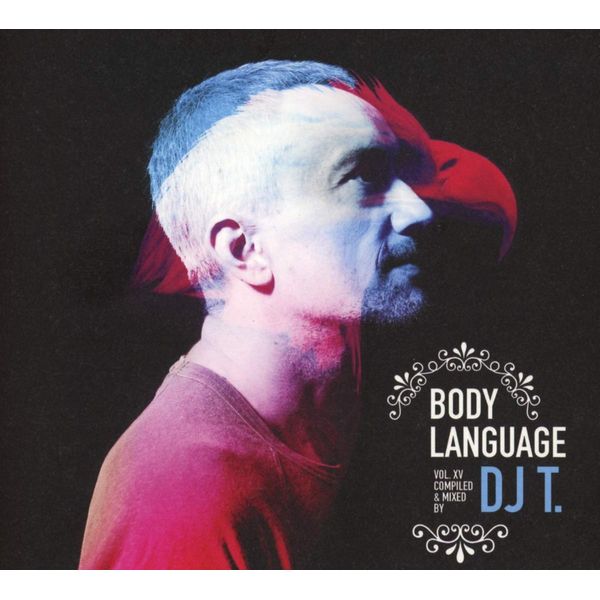 DJ T Presents Body Language Vol. 15