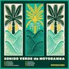 Sonido Verde de Moyobamba [VINYL]
