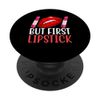 But First Lipstick PopSockets Swappable PopGrip