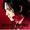 BEAT & ROSES(初回限定盤A)