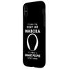 iPhone X/XS It's ok if you don't like Waboba Case