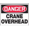 Accuform Danger Crane Overhead (MCRT211VA)