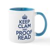 CafePress Keep Clam and Proof Read Mugs 11 oz (325 ml) Ceramic Coffee Mug