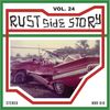 RUST SIDE STORY VOL. 24 [VINYL]