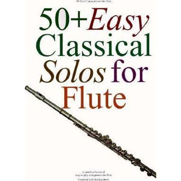 预订 50+ Easy Classical Solos for Flute