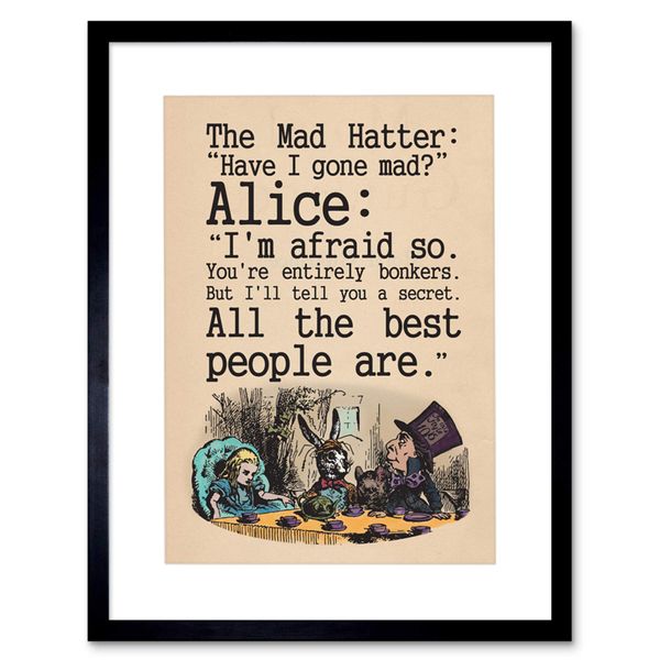 Wee Blue Coo Alice In Wonderland Framed Art Print Mad Hatter Tea Party Quote Poster Gift With Wall Hangers