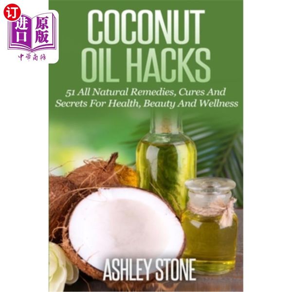 海外直订医药图书Coconut Oil Hacks 椰子油治疗