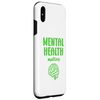 iPhone XS Max Simple support Brain Illness quote Mental health matters Case