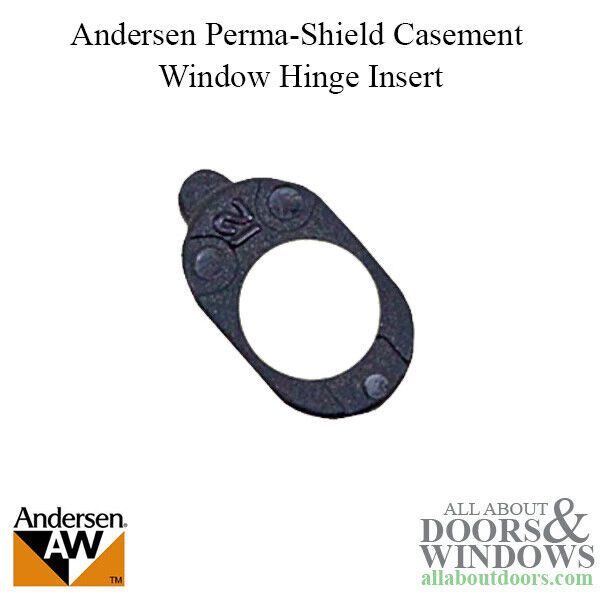 Andersen Window Hinge Insert For Perma Shield Improved And EZ Casement Window