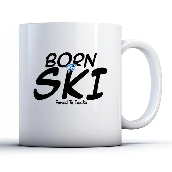 Finger prints - Lockdown Virus - Born to Ski, Forced to Isolate - Printed Mug, Ceramic, 11fl.oz.