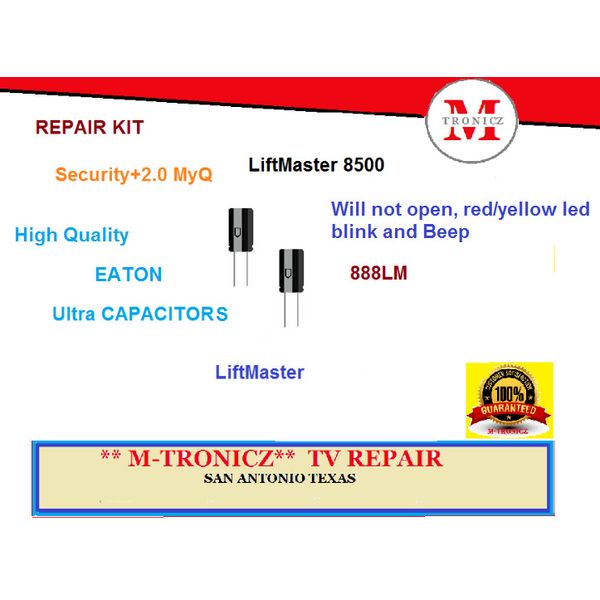 CAPACITOR KIT     LiftMaster  888LM Security+2.0 MyQ  HIGH QUALITY  CAPACITORS