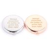 Slogan Compact Mirror - Better to arrive late than Ugly (Rose Gold)