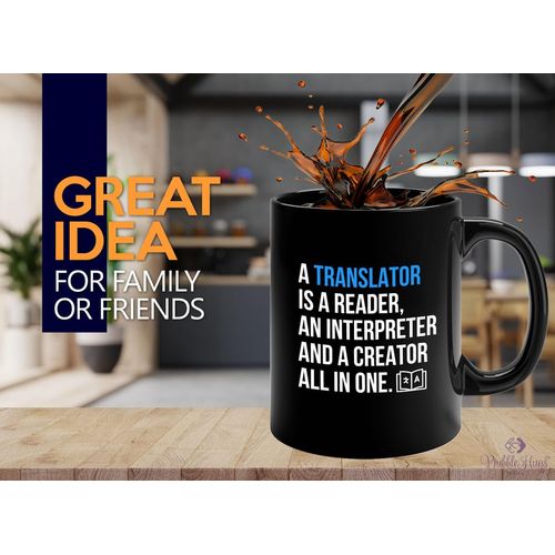 Flairy Land Translator Coffee Mug 11oz Black -A Translator Is A Reader A - Interpreter Teacher Language ESL Teacher Polyglot Multilingual Japanese Translator Spanish Translator