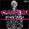 Mix the Vibe: Street King