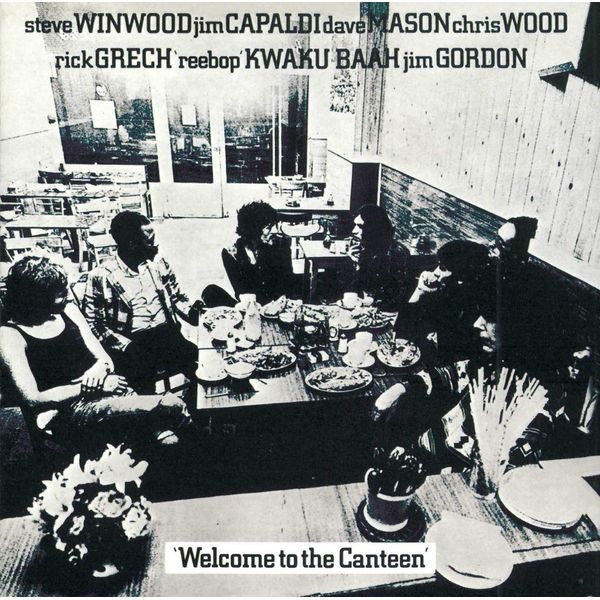 Welcome To The Canteen (Remastered)
