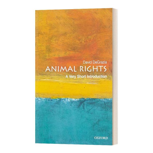 现货 英文原版 Animal Rights A Very Short Introduction 牛津通识读本 动物权利 哲学理论 英文版 进口英语原版书籍