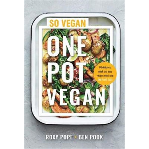 预订 One Pot Vegan:80 quick, easy and delicious plant-based recipes from the creators of SO VEGAN