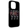 I Am Not Perfect Bold Statement Bows Case for iPhone 15 Pro