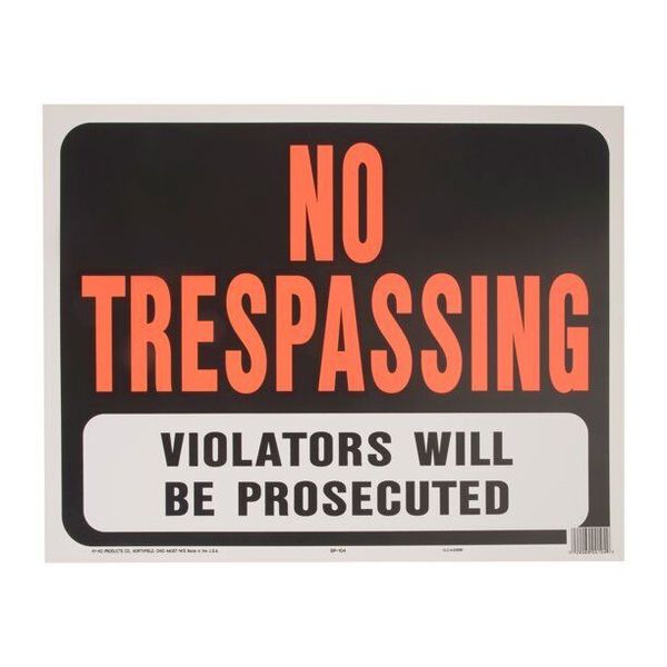 new JUMBO PLASTIC NO TRESPASSING SIGN Violators Will Be Prosecuted 18.5" x 14.5"