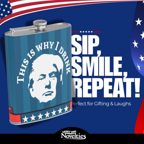 TrumpedUp "This Is Why I Drink" Flask - Fairly Odd Novelties - Funny Political Donald Trump MAGA Gag Gift,Blue,One Size