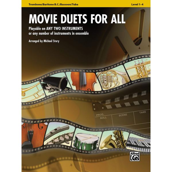 Movie Duets for All - Trombone / Baritone B.C. / Bassoon / Tuba: Playable on Any Two Instruments or Any Number of Instruments in Ensemble (Instrumental Ensembles for All)