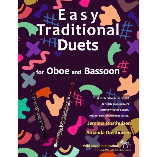 Easy Traditional Duets for Oboe and Bassoon: 32 traditional melodies arranged for two adventurous beginners