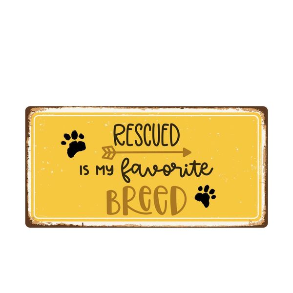 2469HS Rescued Is My Favorite Breed 5"x10" Novelty Sign