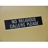 No Religious Callers - Engraved Sign