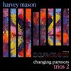Harvey Mason - Changing Partners [New Vinyl LP]