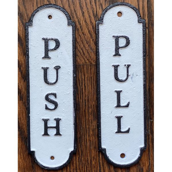 Set Push Pull Door Sign - Push Pull Antique Look (White,CAST Iron, Size 7.25X2.25 INCH)