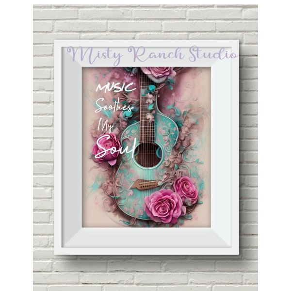 "Music Soothes My Soul" Floral GUITAR Music UNFRAMED Art Print, Wall Decor