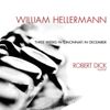 William Hellermann: Three Weeks In Cincinnati In December