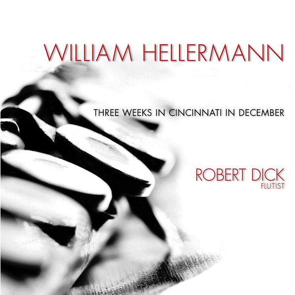 William Hellermann: Three Weeks In Cincinnati In December