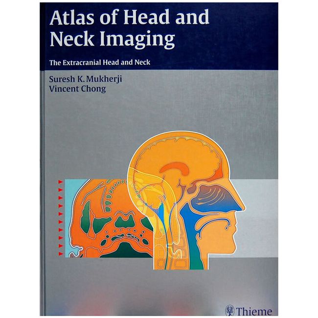 头颅影像图谱Atlas of Head and Neck Imaging