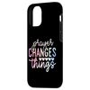 iPhone 12/12 Pro Prayer Changes Things Christian Gift Case