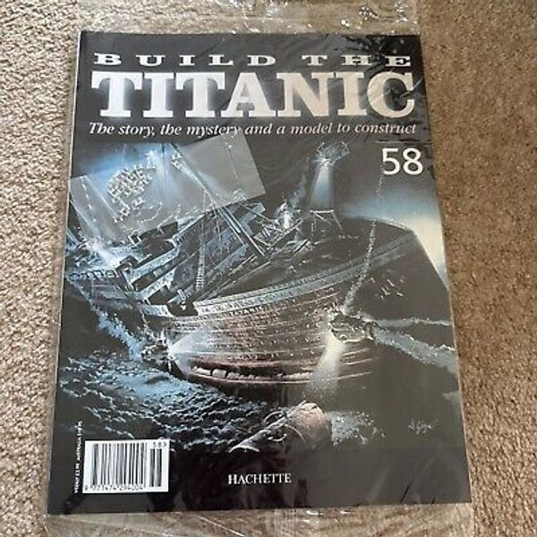 Hachette Build The Titanic Issue 58 New In Packet Including Parts