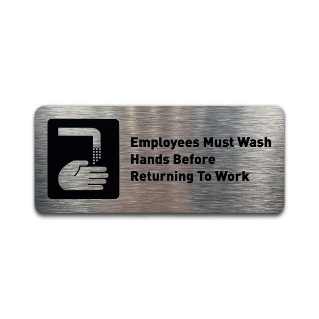 Employees Must Wash Hands Restroom Sign, Brushed Aluminum (7"W x 3"H) - by GDS