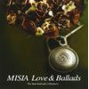MISIA LOVE&BALLADS-The Best Ballade Collection-