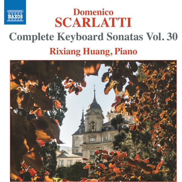 Domenico Scarlatti: Complete Keyboard Sonatas, Vol. 30