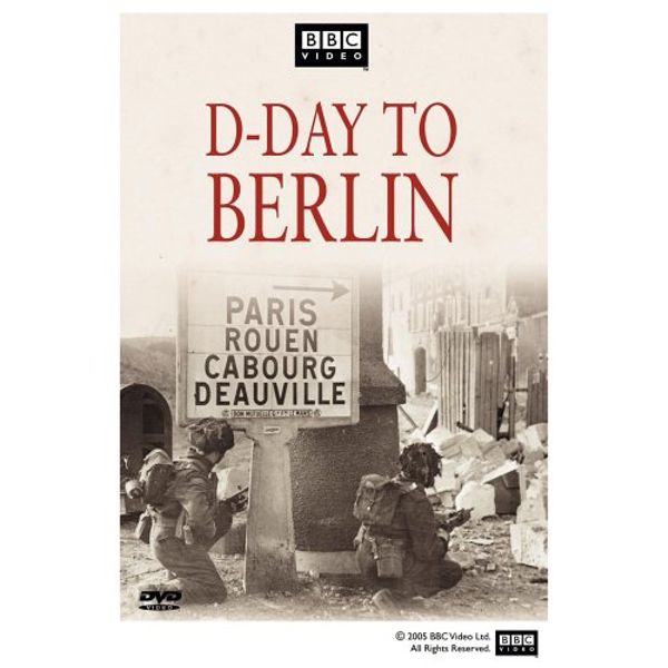 D-Day to Berlin [DVD]