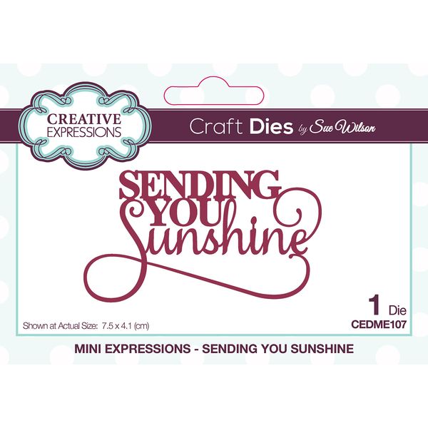 Sue Wilson - Mini Sentiments - Sending You Sunshine - Craft Die
