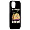iPhone 15 Funny Dirty Word Game Stuff Me Daddy Naughty Taco Case