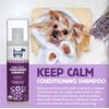 KEEP CALM Condition. Shampoo & Refreshing Body Mist for Dogs Lavend & Patchouli