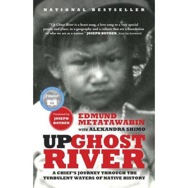 预订 Up Ghost River: A Chief's Journey Through th...