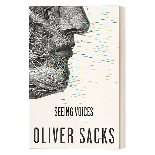 Seeing Voices 英文原版 看到的声音 健康 听力学 Oliver Sacks 英文版 进口英语原版书籍