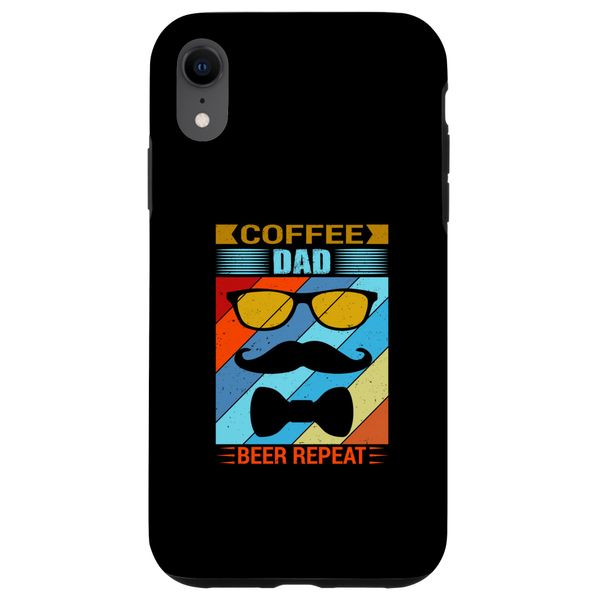 iPhone XR Coffee Dad Beer Repeat Funny Father's day Gift For Men Case