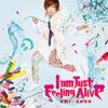 I am Just Feeling Alive(通常盤 CD)